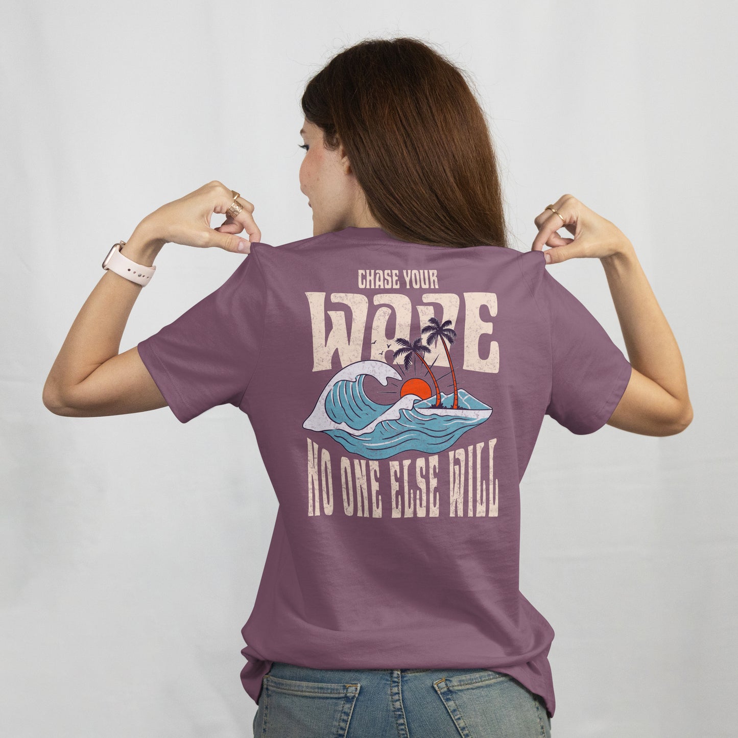Chase YOUR Wave T